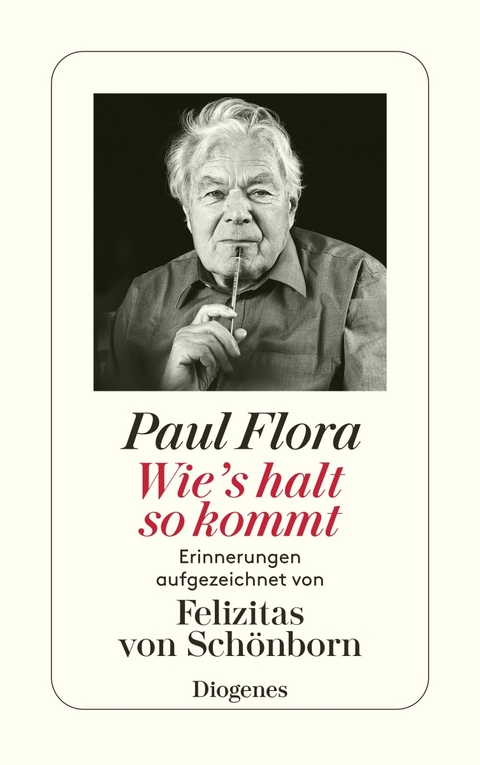 Wie's halt so kommt - Paul Flora, Felizitas von Sch&ouml;nborn