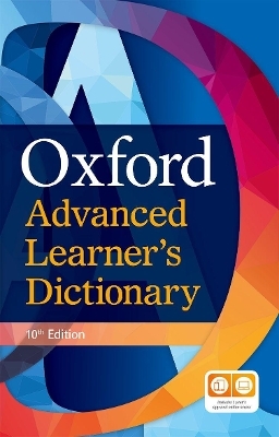 Oxford Advanced Learner's Dictionary: International Student's Edition Paperback (with 1 year's access to both Premium Online and App) - Diana Lea, Jennifer Bradbery