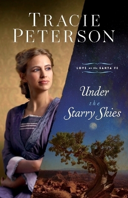 Under the Starry Skies - Tracie Peterson