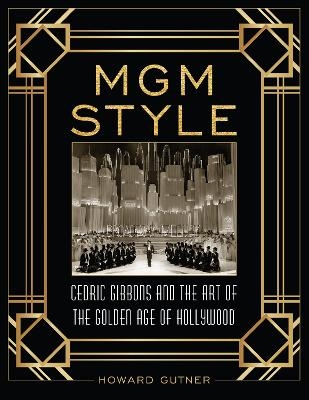 MGM Style - Howard Gutner