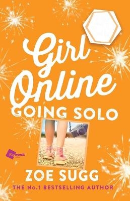 Girl Online: Going Solo - Zoe Sugg