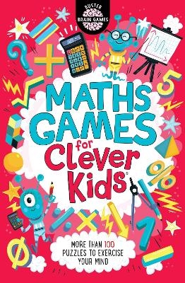 Maths Games for Clever Kids&reg; - Dr Gareth Moore