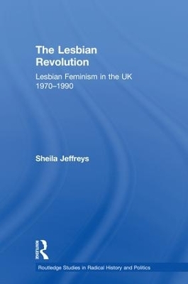 The Lesbian Revolution - Sheila Jeffreys