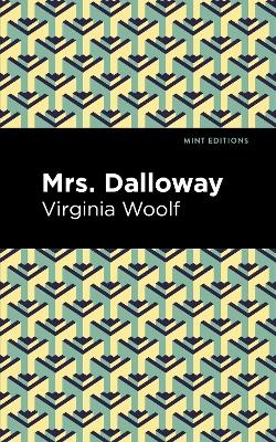 Mrs. Dalloway - Virgina Woolf