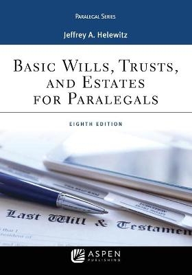 Basic Wills, Trusts, and Estates for Paralegals