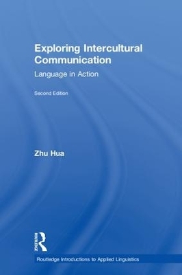 Exploring Intercultural Communication - Zhu Hua