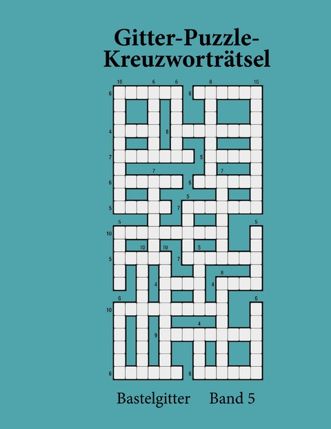 Gitter-Puzzle-Kreuzwortr&auml;tsel - Anna Lukas