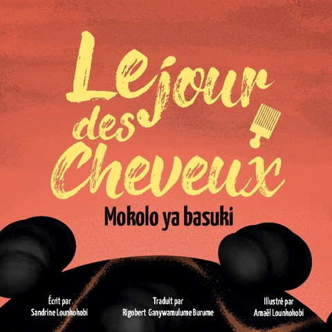 Le jour des cheveux - Sandrine Lounkokobi