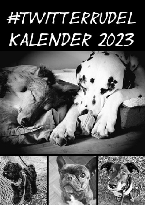 Kalender 2023 A5 Ringbuch - #twitterrudel Die coolen Dogs im Internet