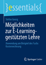 M&ouml;glichkeiten zur E-Learning-gest&uuml;tzten Lehre - Stefan Georg