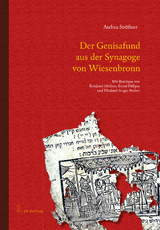 Haus der Versammlung / Der Genisafund aus der Synagoge von Wiesenbronn - Andrea Str&ouml;&szlig;ner