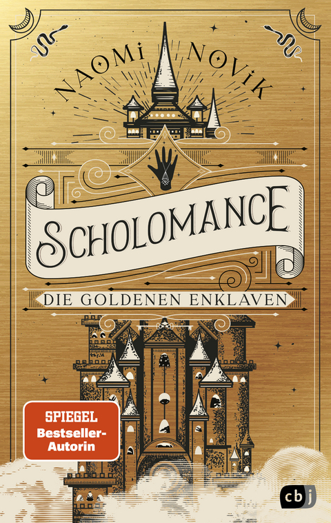 Scholomance &ndash; Die Goldenen Enklaven - Naomi Novik