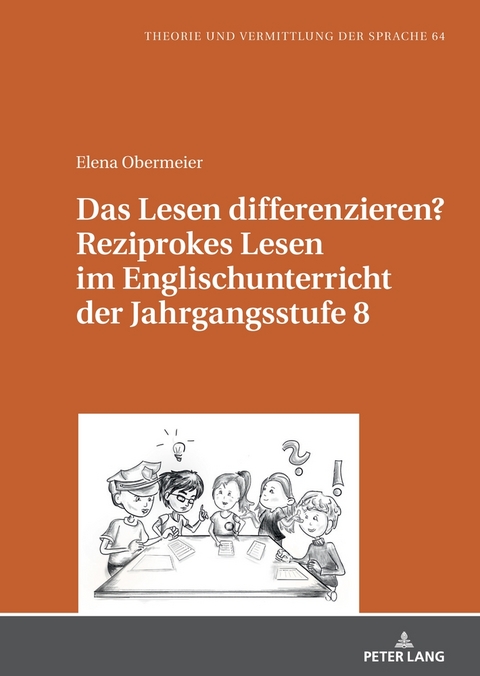 Das Lesen differenzieren? Reziprokes Lesen im Englischunterricht der Jahrgangsstufe 8 - Elena Obermeier