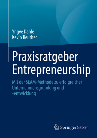 Praxisratgeber Entrepreneurship