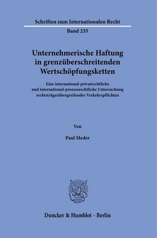 Unternehmerische Haftung in grenzüberschreitenden Wertschöpfungsketten.