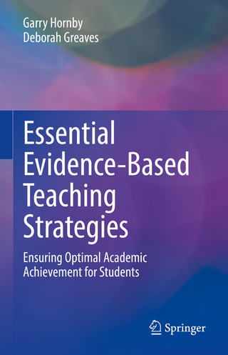 Essential Evidence-Based Teaching Strategies