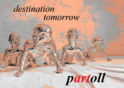 destination tomorrow 2014&ndash;2021 - Edwin Partoll