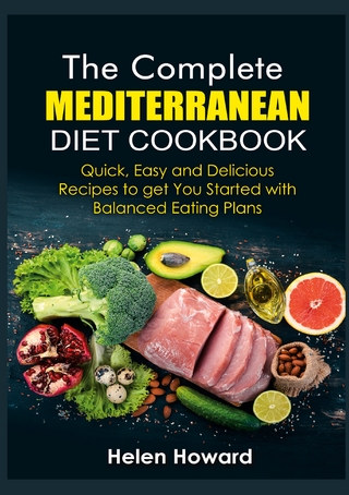 The Complete Mediterranean Diet Cookbook