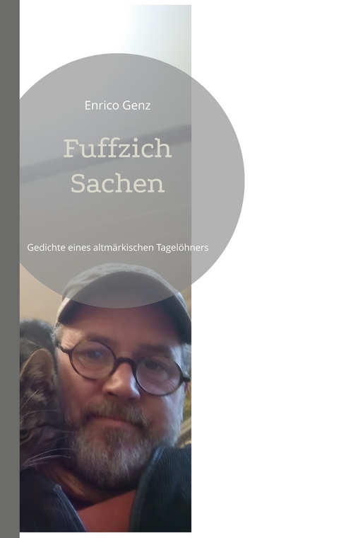 Fuffzich Sachen - Enrico Genz