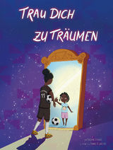 Trau dich zu tr&auml;umen - Joceline Altevogt