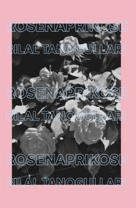 Rosenaprikose - Bilal Tanogullari