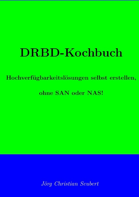 DRBD-Kochbuch - Jörg Seubert