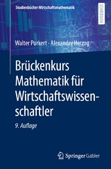 Brückenkurs Mathematik für Wirtschaftswissenschaftler - Walter Purkert, Alexander Herzog
