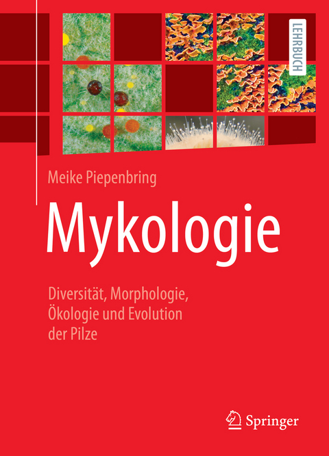 Mykologie - Meike Piepenbring