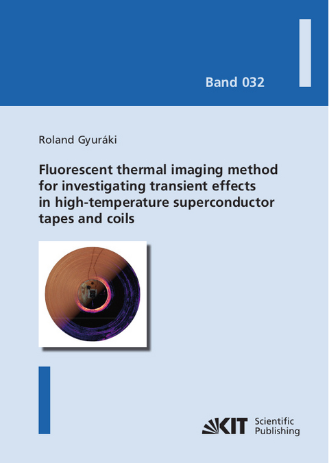 Fluorescent thermal imaging method for investigating transient effects in high-temperature superconductor tapes and coils - Roland Gyur&aacute;ki