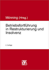 Betriebsfortf&uuml;hrung in Restrukturierung und Insolvenz - Daniel Bauch, Christian Berger, Friedrich Birnbreier, Jochen Bl&ouml;se, Mark Boddenberg, Charalambos Bograkos-Tzannetakos, Eric Coordes, Detlev Cornelius, Friedrich L. Cranshaw, Tobias Daniels, Artur Deichmann, Martin Dreschers, Udo Feser, Peter Fissenewert, Robert Fliegner, Michael Flitsch, Lucas F. Fl&ouml;ther, Michael C. Frege, Daniel Friedemann Fritz, Katharina Gelbrich, Ingo Gerdes, Erwin Gerster, Marc Alexander G&ouml;b, Marion Gutheil, Ottmar Hermann, Stefan Hohberger, Gudrun H&uuml;bl, Arnd D. Kaiser, Julia Kappel-Gnirs, Benedict Kebekus, Frank Kebekus, Ulrich Keller, Oliver Kl&ouml;ck, B&eacute;la Knof, Michael M&ouml;nig, Cornelia M&ouml;nning, Elena M&ouml;nning, Matthias Nicht, Maximilian Pluta, Hanns Pr&uuml;tting, Knut Rebholz, Hans-Peter Runkel, Jens M. Schmittmann, Marco Schulz, J&ouml;rg Spies, Florian Stapper, Christoph Thole, Wilhelm Uhlenbruck, Sven-Holger Undritz, Heinz Vallender, Holger Voskuhl, Stefan Weniger, Carsten M. Wirth, Hermann Peter Wohlleben, Wolfgang Zenker, Franc Zimmermann