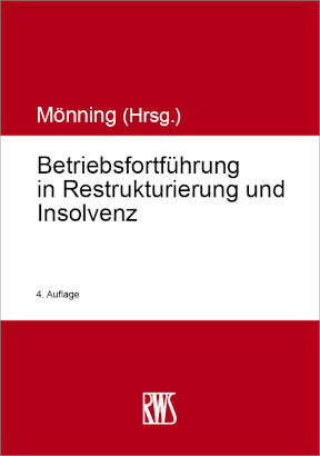 Betriebsfortf&uuml;hrung in Restrukturierung und Insolvenz - Daniel Bauch, Christian Berger, Friedrich Birnbreier, Jochen Bl&ouml;se, Mark Boddenberg, Charalambos Bograkos-Tzannetakos, Eric Coordes, Detlev Cornelius, Friedrich L. Cranshaw, Tobias Daniels, Artur Deichmann, Martin Dreschers, Udo Feser, Peter Fissenewert, Robert Fliegner, Michael Flitsch, Lucas F. Fl&ouml;ther, Michael C. Frege, Daniel Friedemann Fritz, Katharina Gelbrich, Ingo Gerdes, Erwin Gerster, Marc Alexander G&ouml;b, Marion Gutheil, Ottmar Hermann, Stefan Hohberger, Gudrun H&uuml;bl, Arnd D. Kaiser, Julia Kappel-Gnirs, Benedict Kebekus, Frank Kebekus, Ulrich Keller, Oliver Kl&ouml;ck, B&eacute;la Knof, Michael M&ouml;nig, Cornelia M&ouml;nning, Elena M&ouml;nning, Matthias Nicht, Maximilian Pluta, Hanns Pr&uuml;tting, Knut Rebholz, Hans-Peter Runkel, Jens M. Schmittmann, Marco Schulz, J&ouml;rg Spies, Florian Stapper, Christoph Thole, Wilhelm Uhlenbruck, Sven-Holger Undritz, Heinz Vallender, Holger Voskuhl, Stefan Weniger, Carsten M. Wirth, Hermann Peter Wohlleben, Wolfgang Zenker, Franc Zimmermann