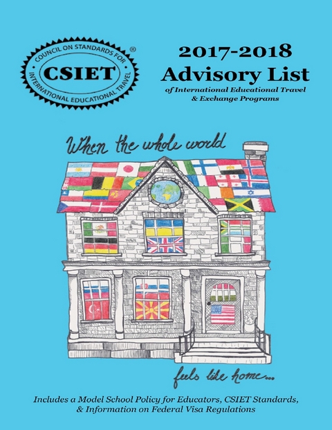2017-2018 Advisory List: Of International Educational Travel & Exchange Programs -  Csiet