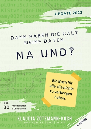 Dann haben die halt meine Daten. Na und?!