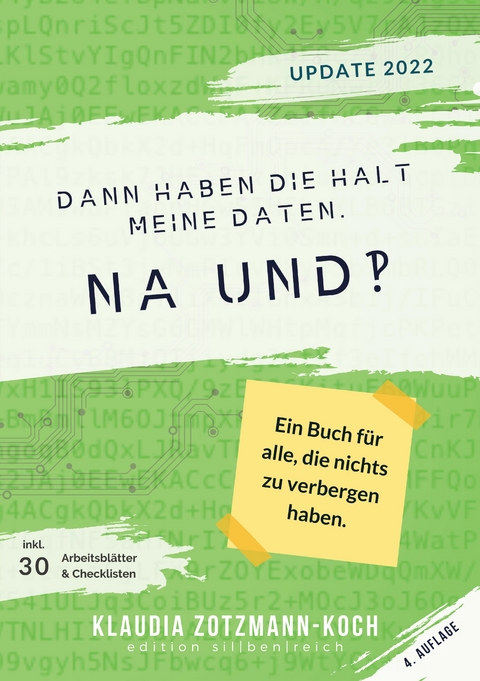 Dann haben die halt meine Daten. Na und?! - Klaudia Zotzmann-Koch
