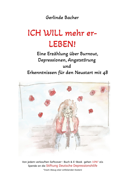 ICH WILL mehr er-LEBEN! - Gerlinde Bacher