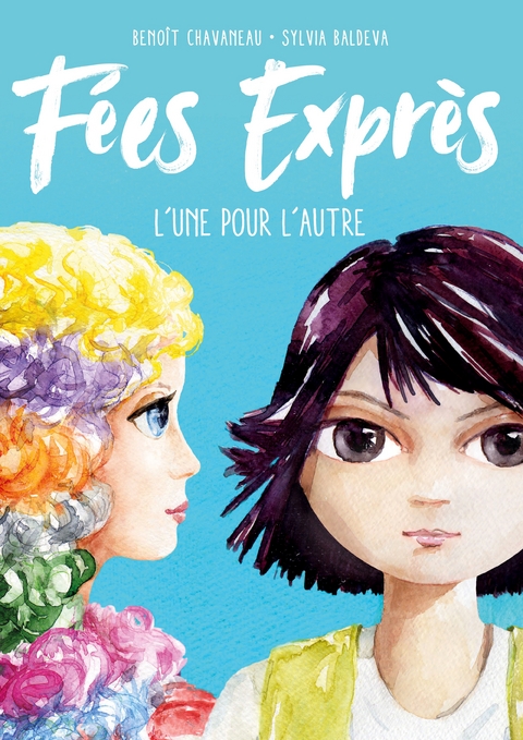 F&eacute;es Expr&egrave;s - Beno&icirc;t Chavaneau, Sylvia Baldeva