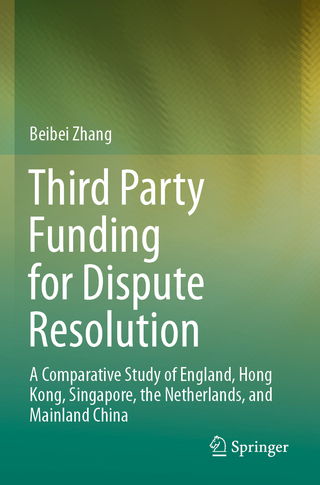 Third Party Funding for Dispute Resolution