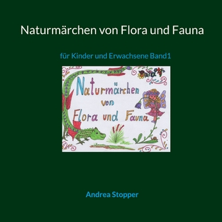 Naturmärchen von Flora und Fauna