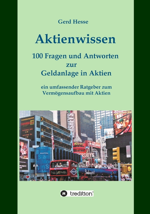 Aktienwissen, Themen: Aktien-B&ouml;rse-Geldanlage-Geldanlage in Aktien-B&ouml;rsenwissen-Inflation-W&auml;hrungsreform - Gerd Hesse
