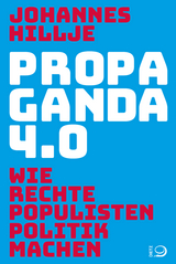 Propaganda 4.0 - Johannes Hillje