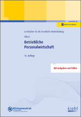 Betriebliche Personalwirtschaft - Albert, Günther