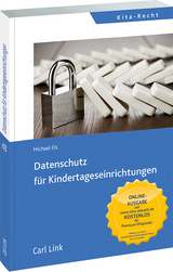 Datenschutz f&uuml;r Kindertageseinrichtungen - Michael Els