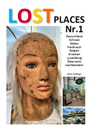 Lost Places / Lost Places Nr.1