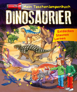 Mein Taschenlampenbuch Dinosaurier