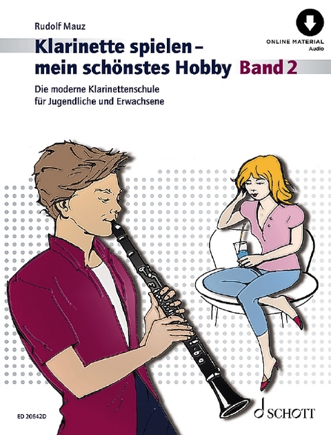 Klarinette spielen - mein sch&ouml;nstes Hobby - Rudolf Mauz