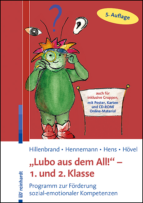 "Lubo aus dem All!" - 1. und 2. Klasse - Clemens Hillenbrand, Thomas Hennemann, Sonja Hens, Dennis H&ouml;vel