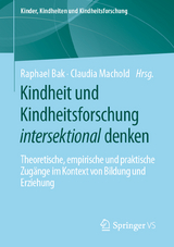 Kindheit und Kindheitsforschung intersektional denken - 