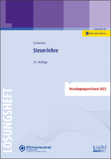 Steuerlehre - L&ouml;sungsheft - Reinhard Schweizer