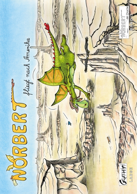 Norbert fliegt nach Amerika - Ingrid Bürger