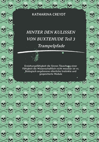 HINTER DEN KULISSEN VON BUXTEHUDE Teil 3 Trampelpfade